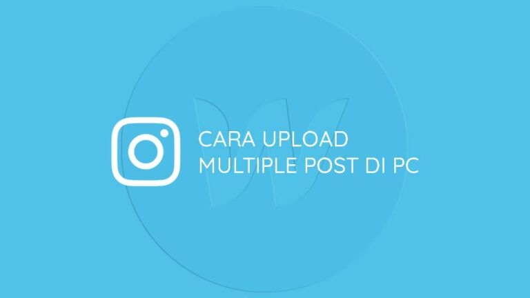Cara Upload Multiple Foto Instagram Di Pc