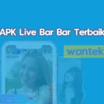 APK Live Bar Bar Terbaik di Indonesia