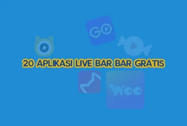 20 Aplikasi Live Bar Bar Gratis
